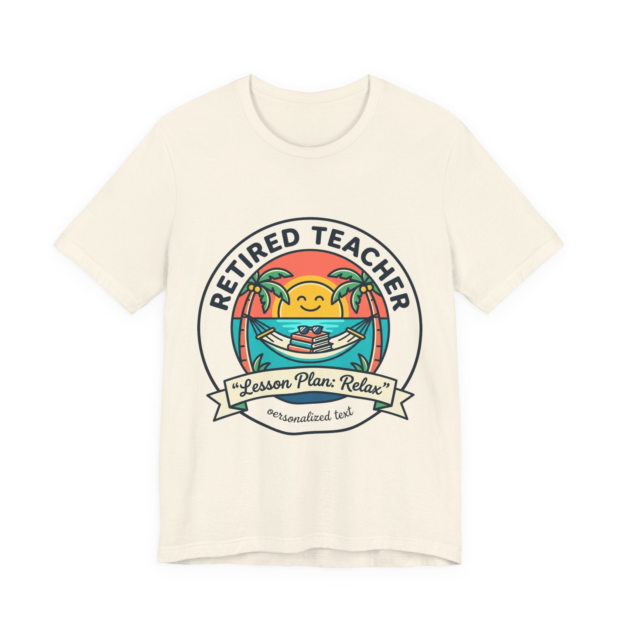 Retired Teacher Tee | Retirement, Beach Life