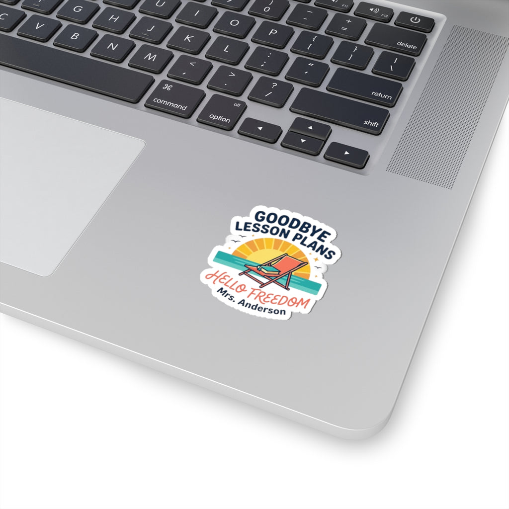 Goodbye Lesson Plans Hello Freedom Sticker | Retirement, Teacher Retiree