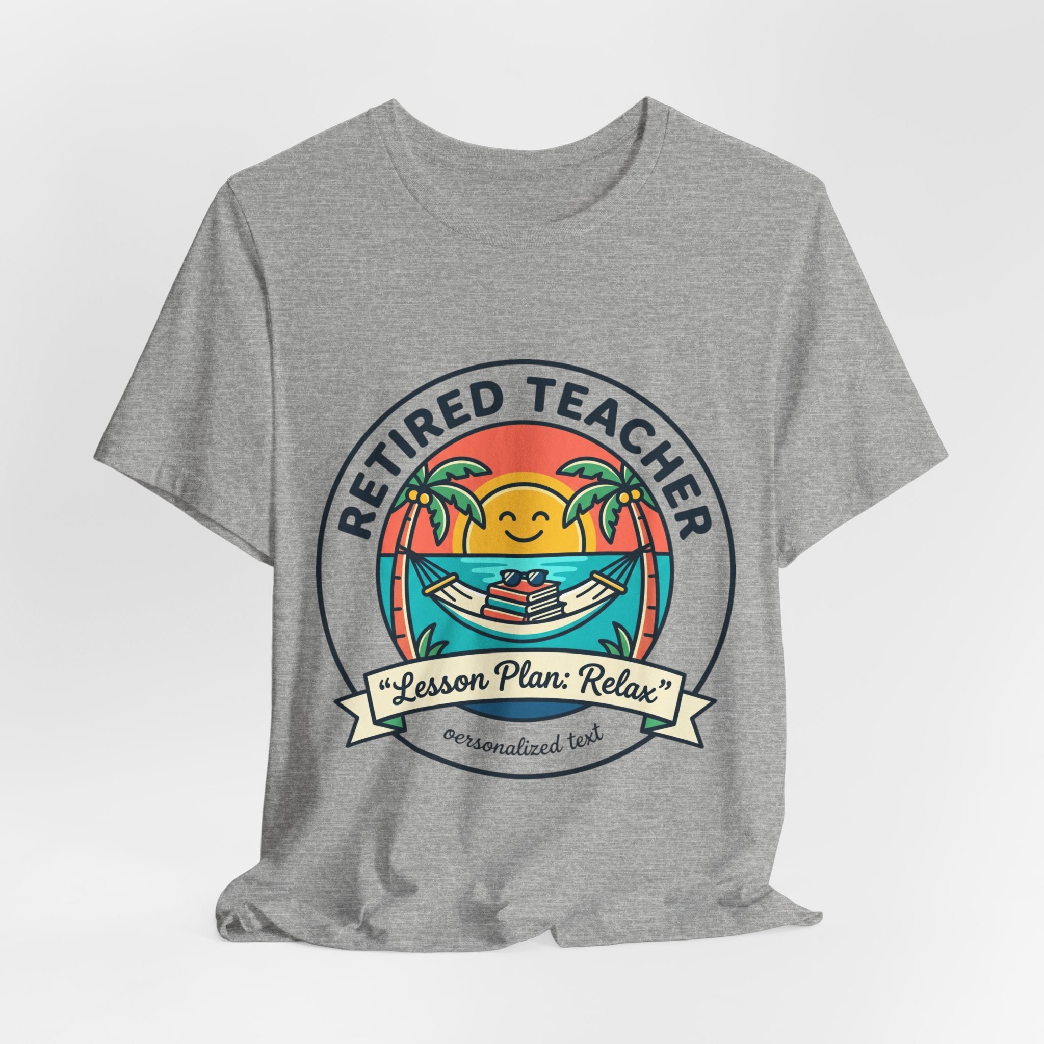 Retired Teacher Tee | Retirement, Beach Life