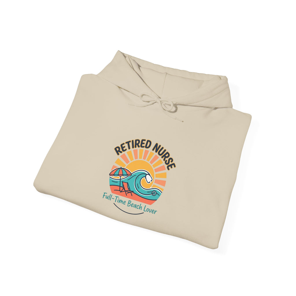 Retired Nurse Hoodie | Retirement, Beach Life, Personalized Year