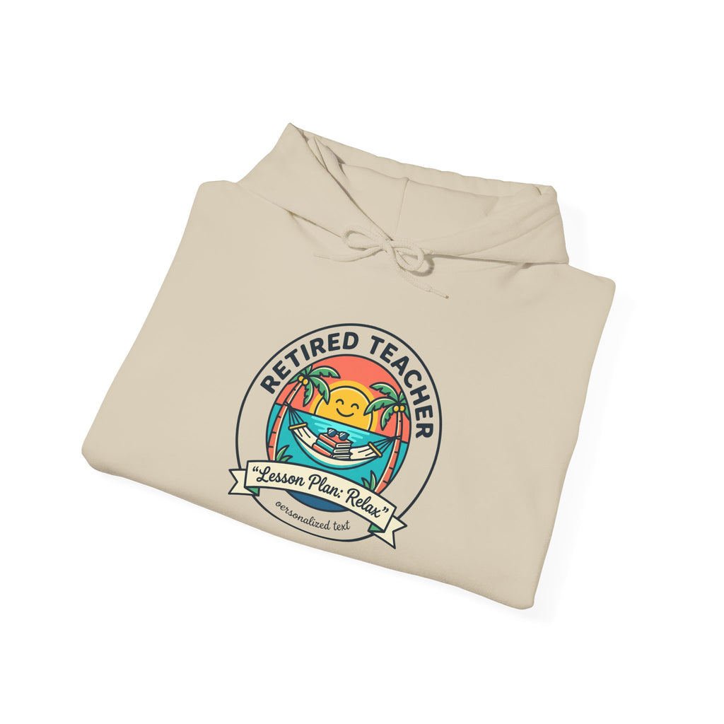 Retired Teacher Hoodie | retirement, beach life