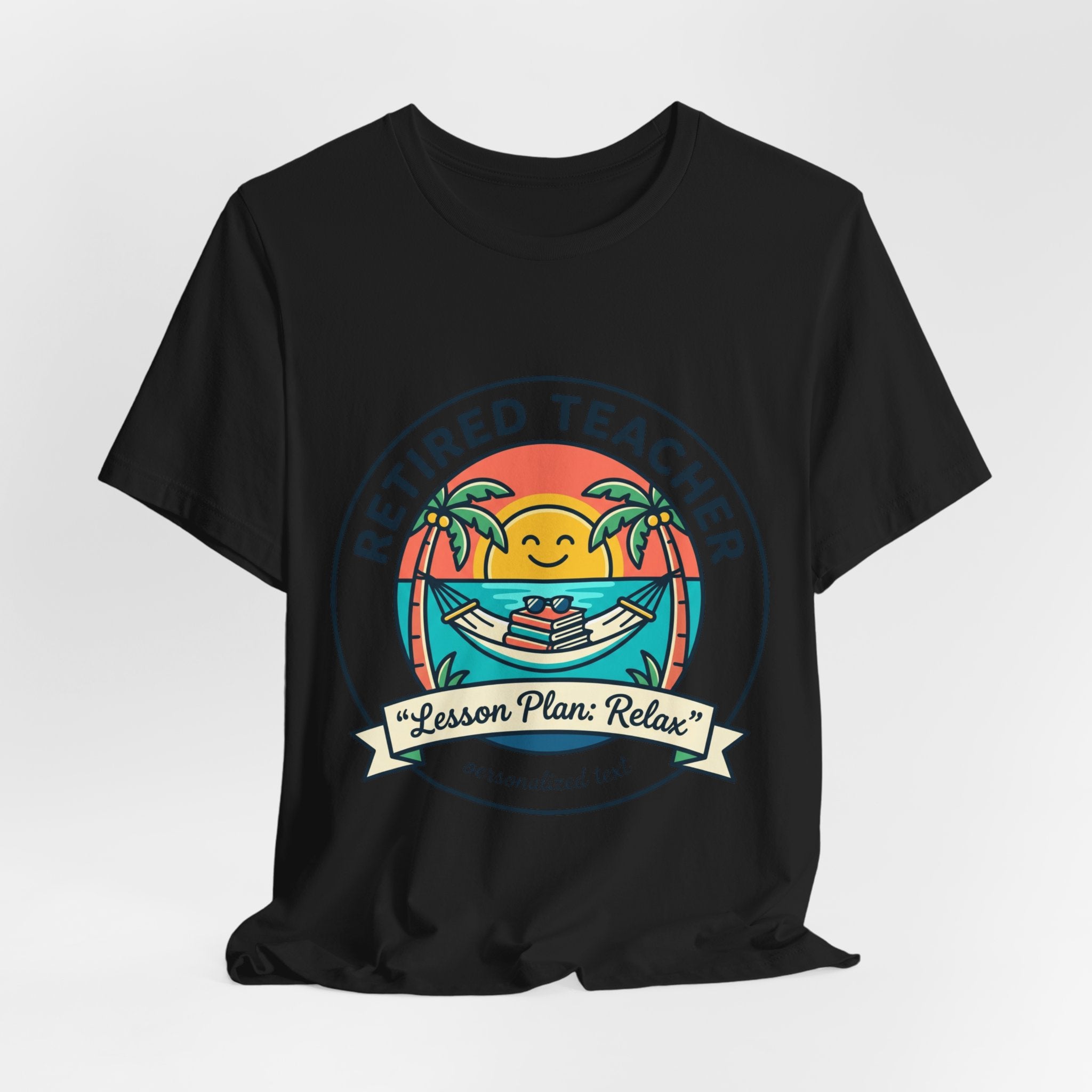 Retired Teacher Tee | Retirement, Beach Life