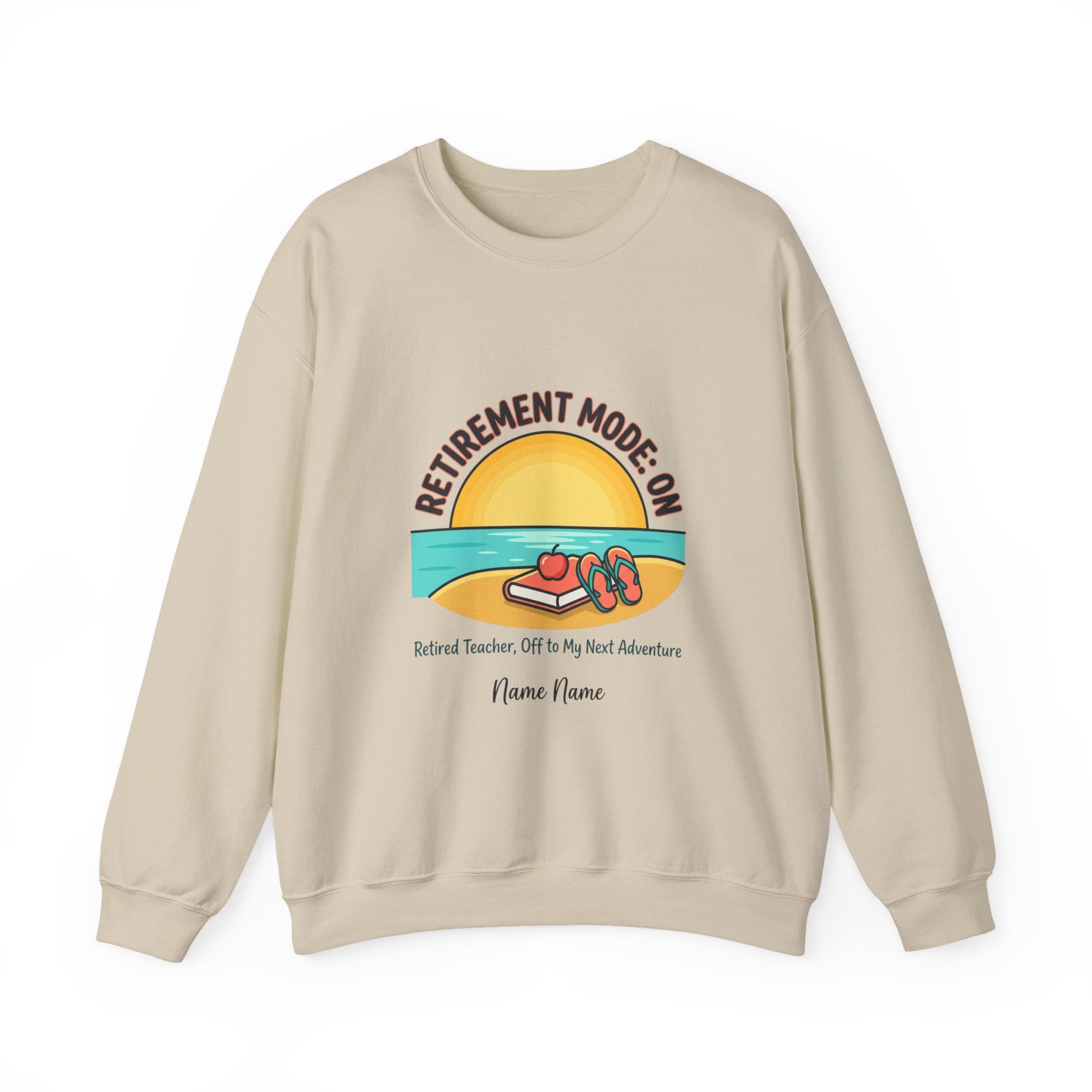 Retirement Mode On Sweatshirt | retired, beach life