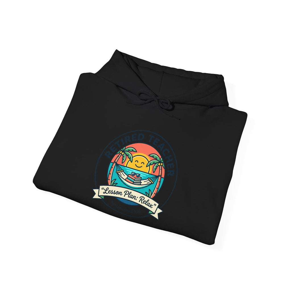 Retired Teacher Hoodie | retirement, beach life