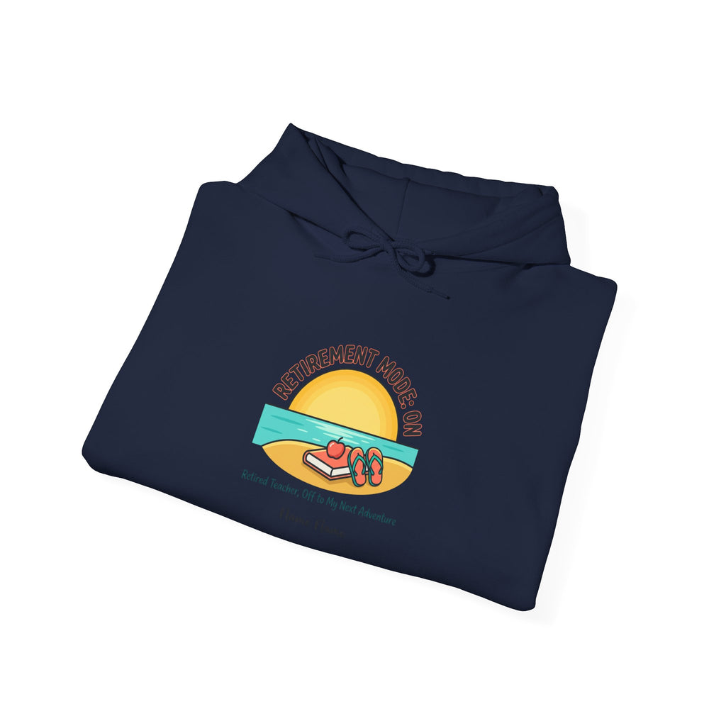 Retirement Mode On Hoodie | retired, beach life