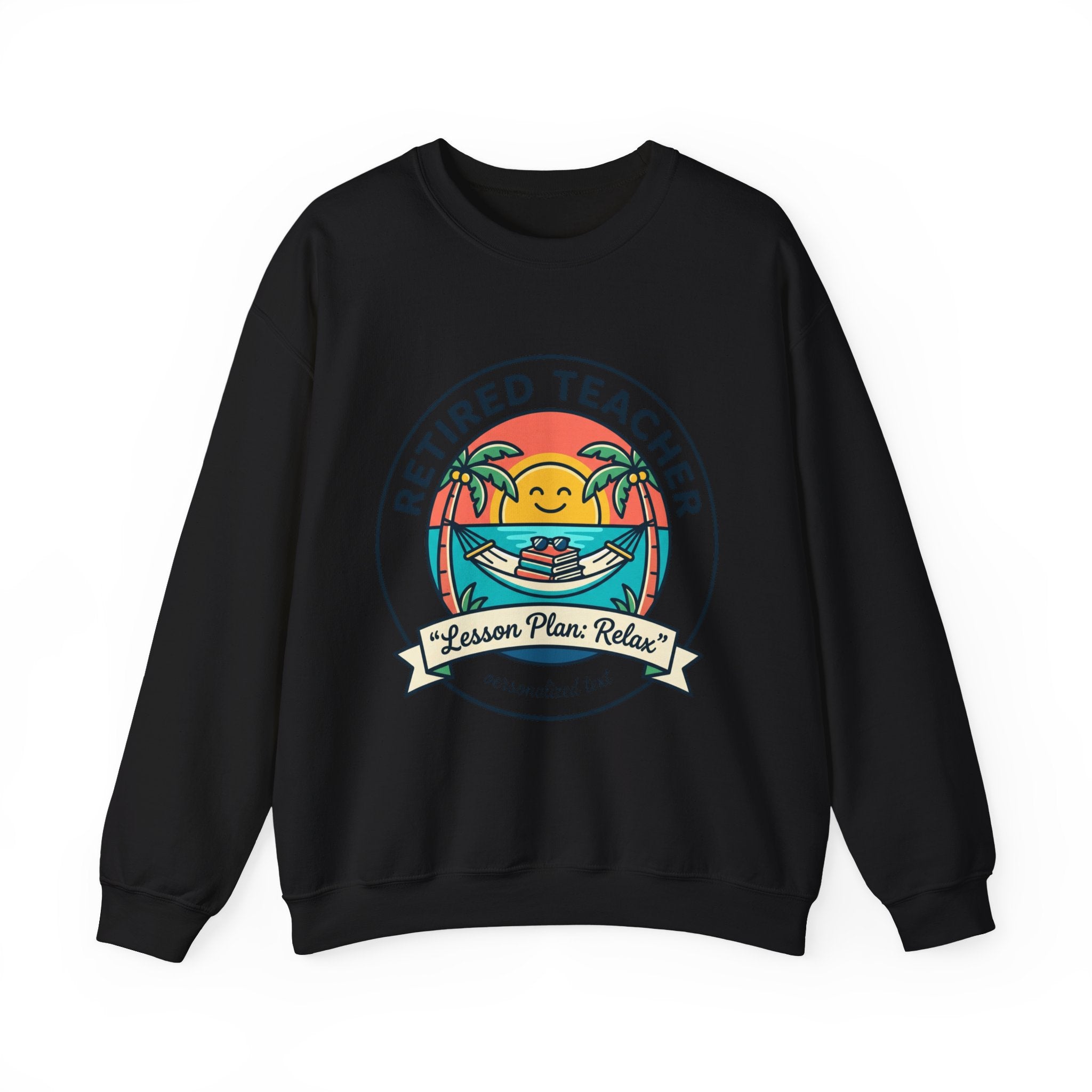 Retired Teacher Beach Life Sweatshirt | Retirement, Relaxation