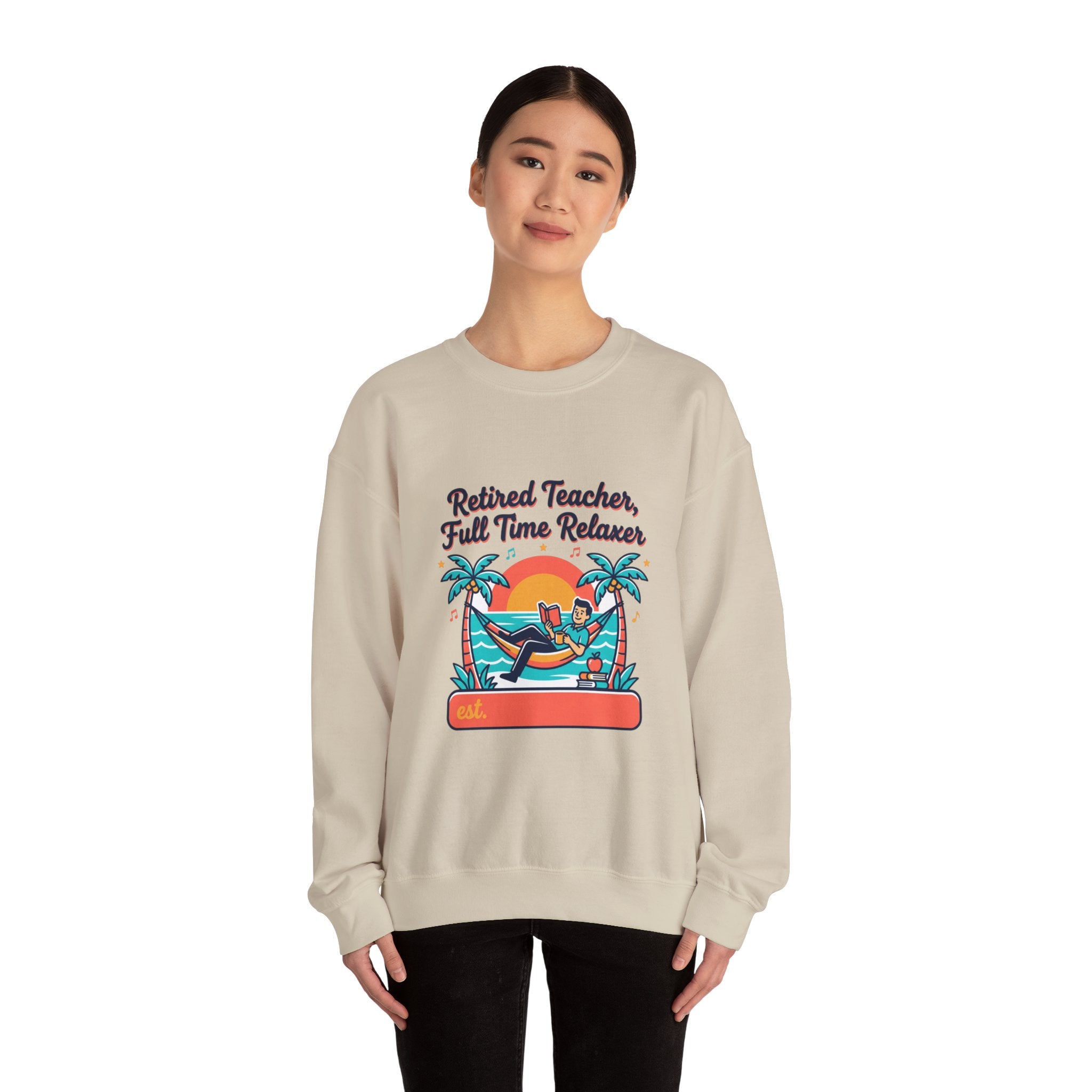 Retired Teacher Full Time Relaxer Sweatshirt | Retirement, Beach Life