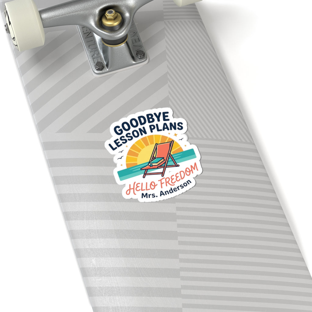 Goodbye Lesson Plans Hello Freedom Sticker | Retirement, Teacher Retiree