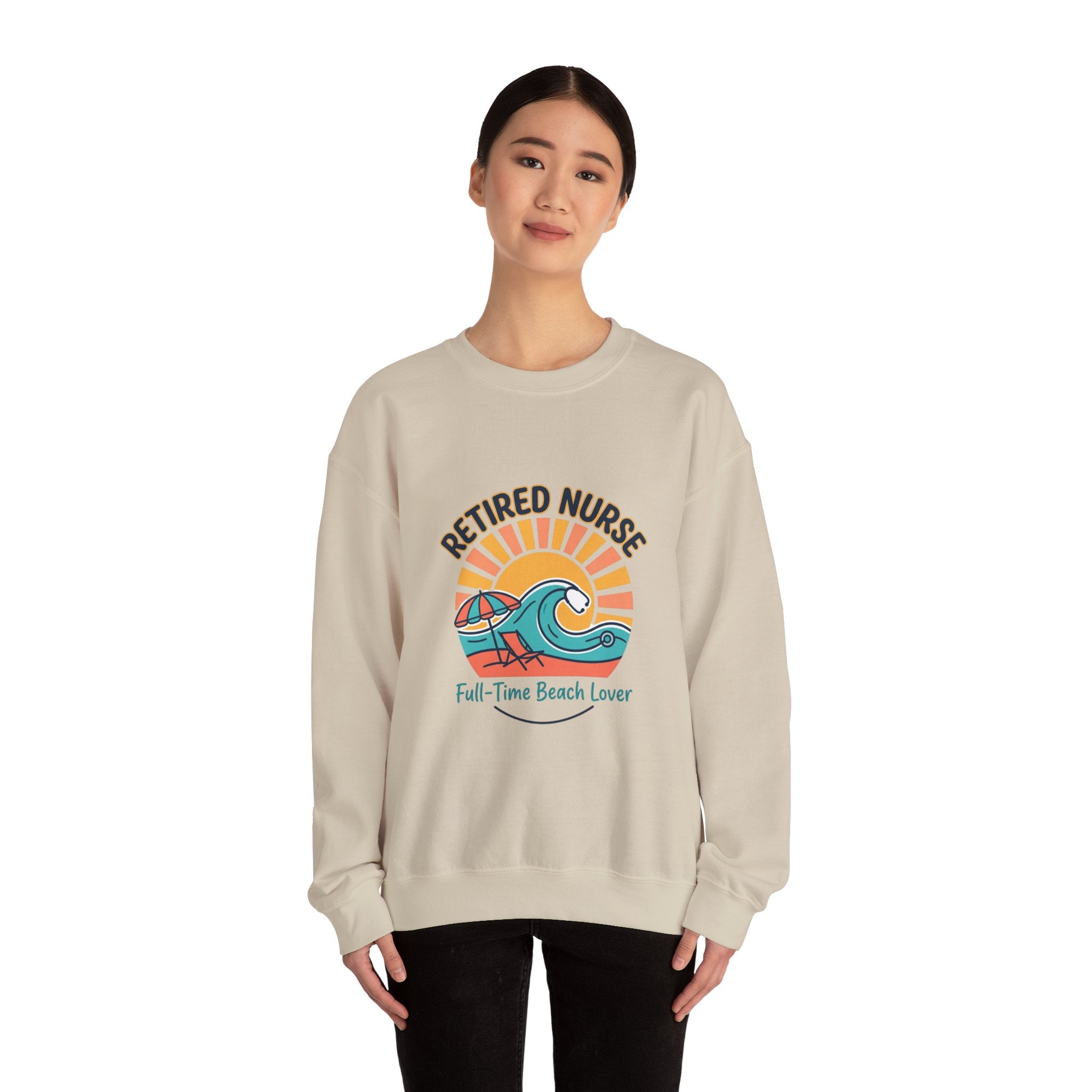 Retired Nurse Beach Life Sweatshirt | Retirement, Leisure