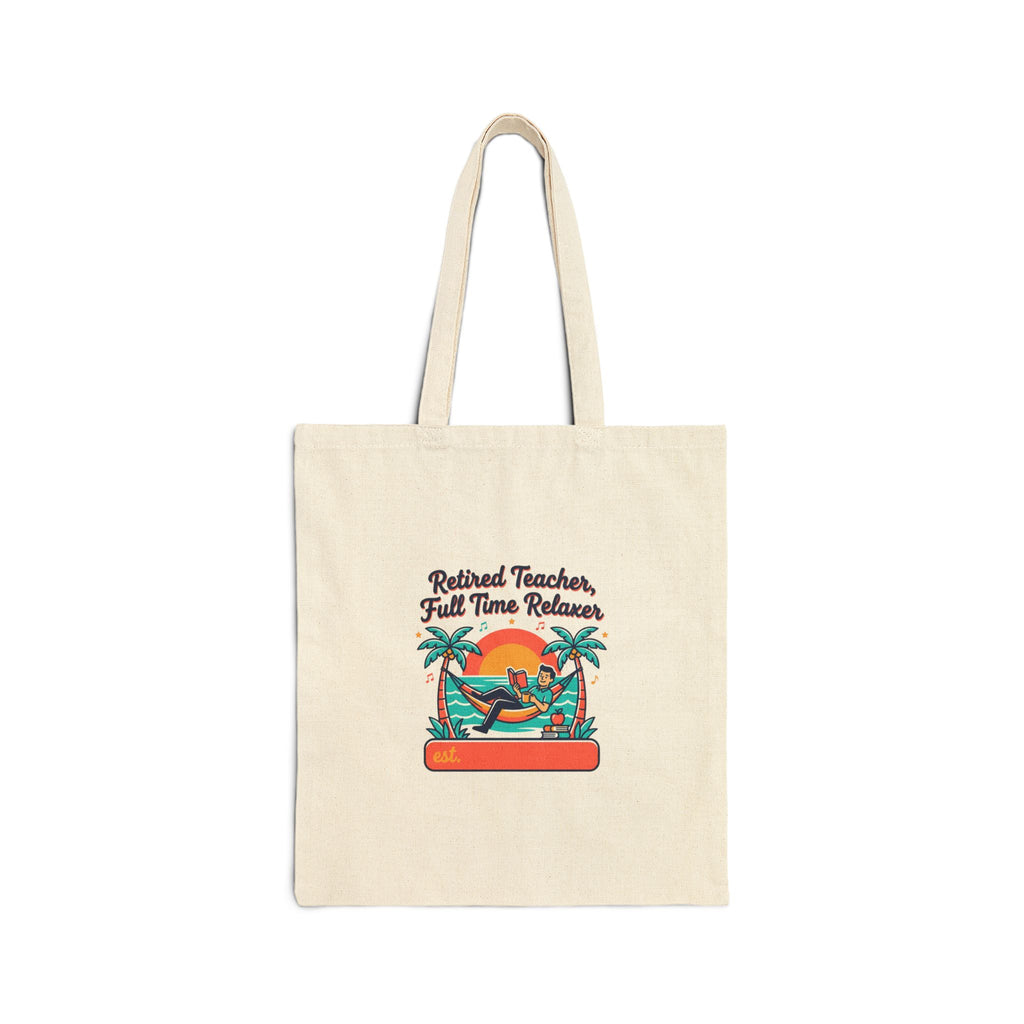 Retired Teacher Full Time Relaxer Tote | Retirement, Personalized Year