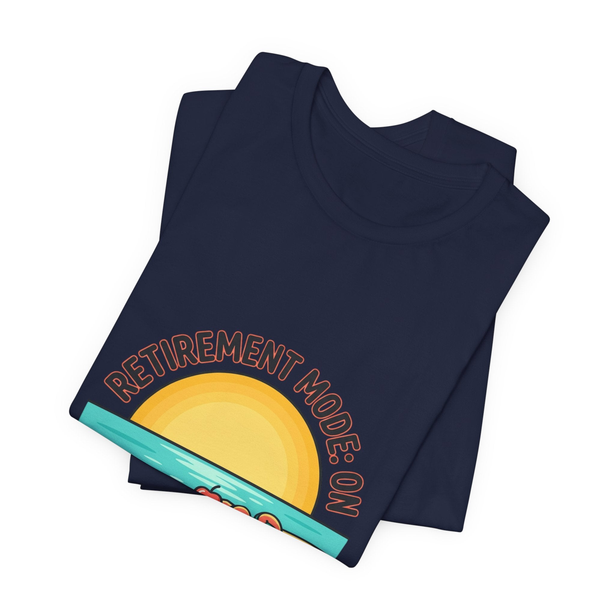 Retirement Mode On Tee | Retirement, Beach Life, Personalized Name