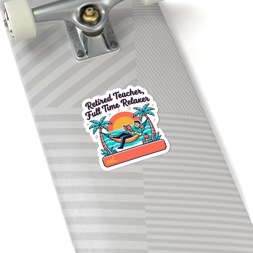 Retired Teacher Full Time Relaxer Sticker | retirement, beach life