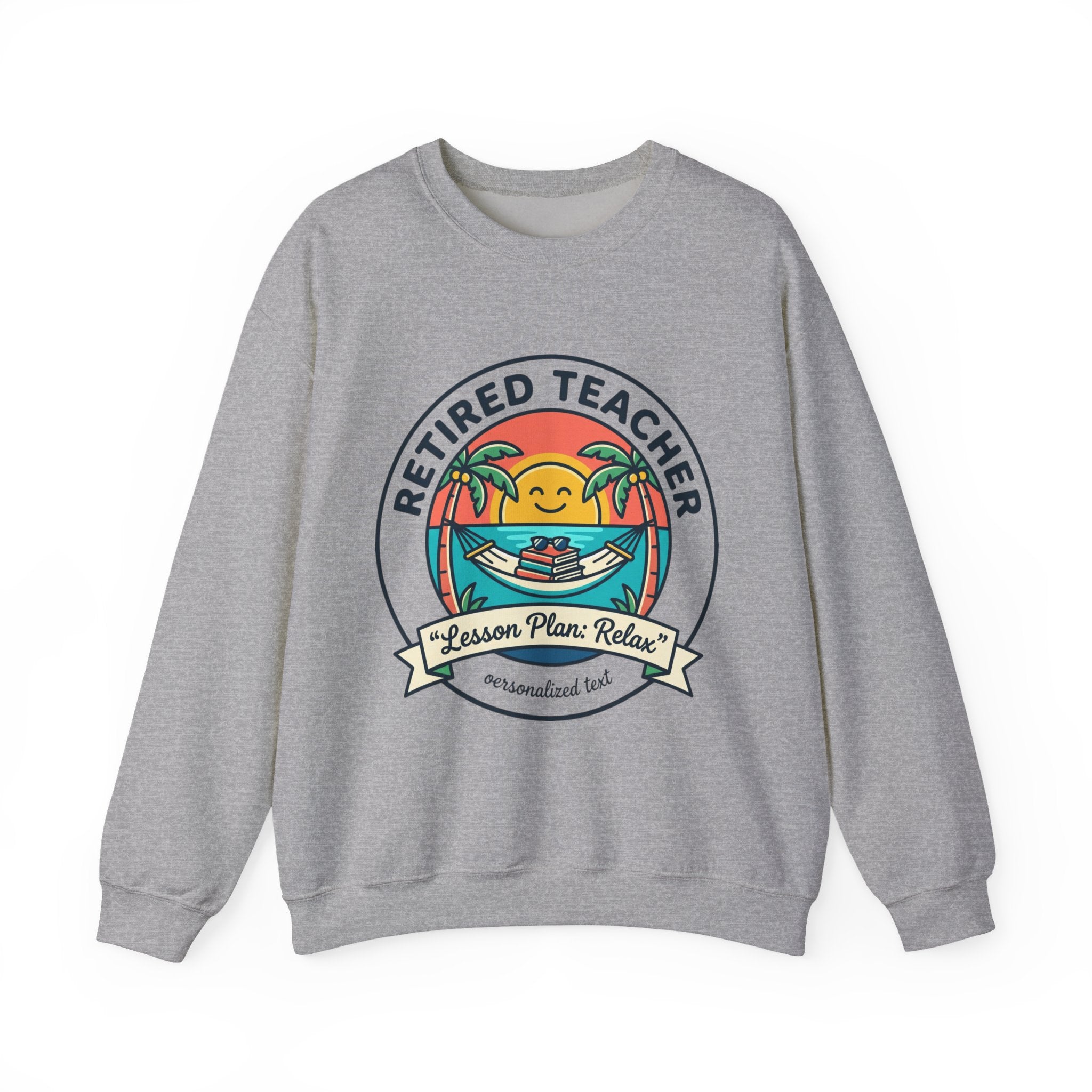 Retired Teacher Beach Life Sweatshirt | Retirement, Relaxation