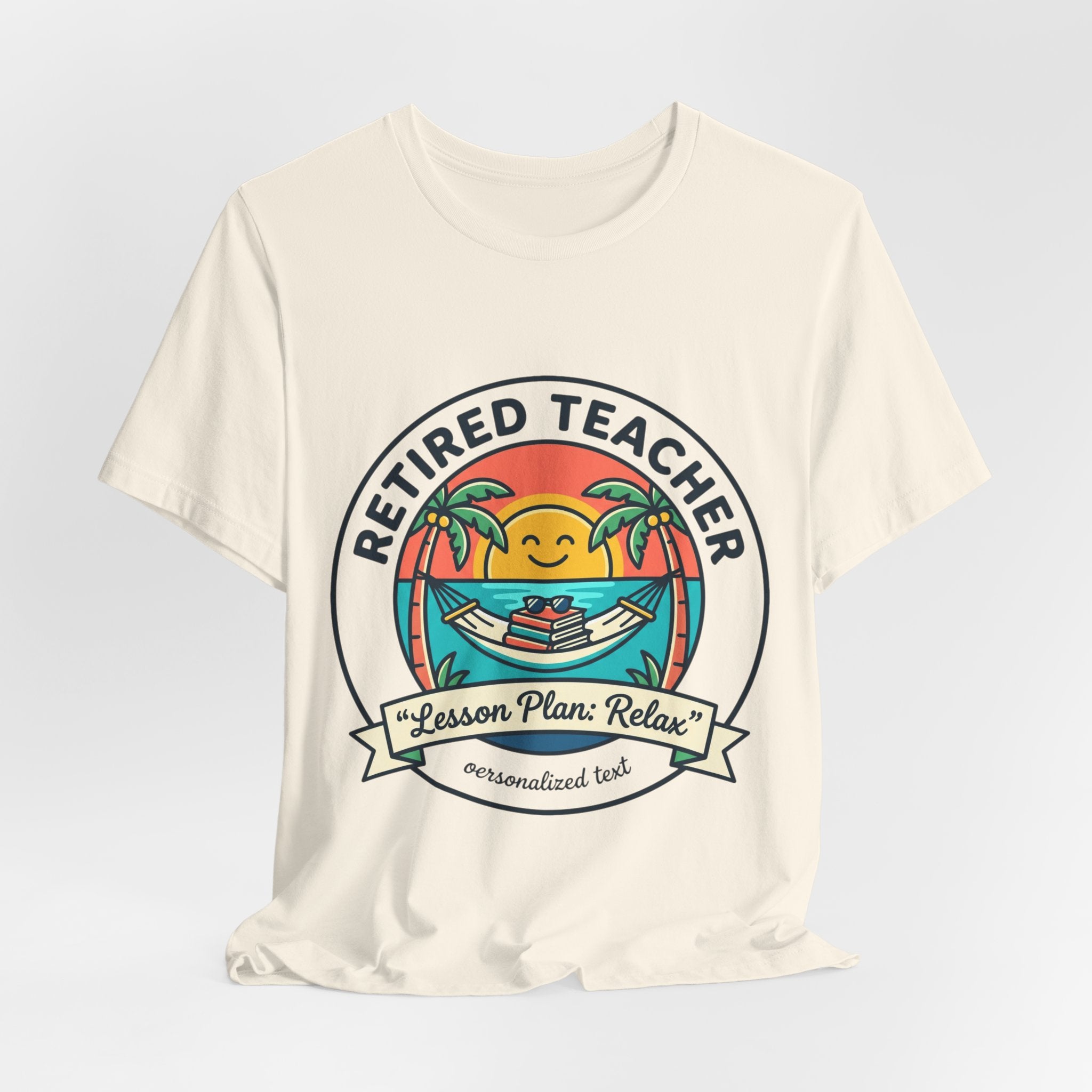 Retired Teacher Tee | Retirement, Beach Life