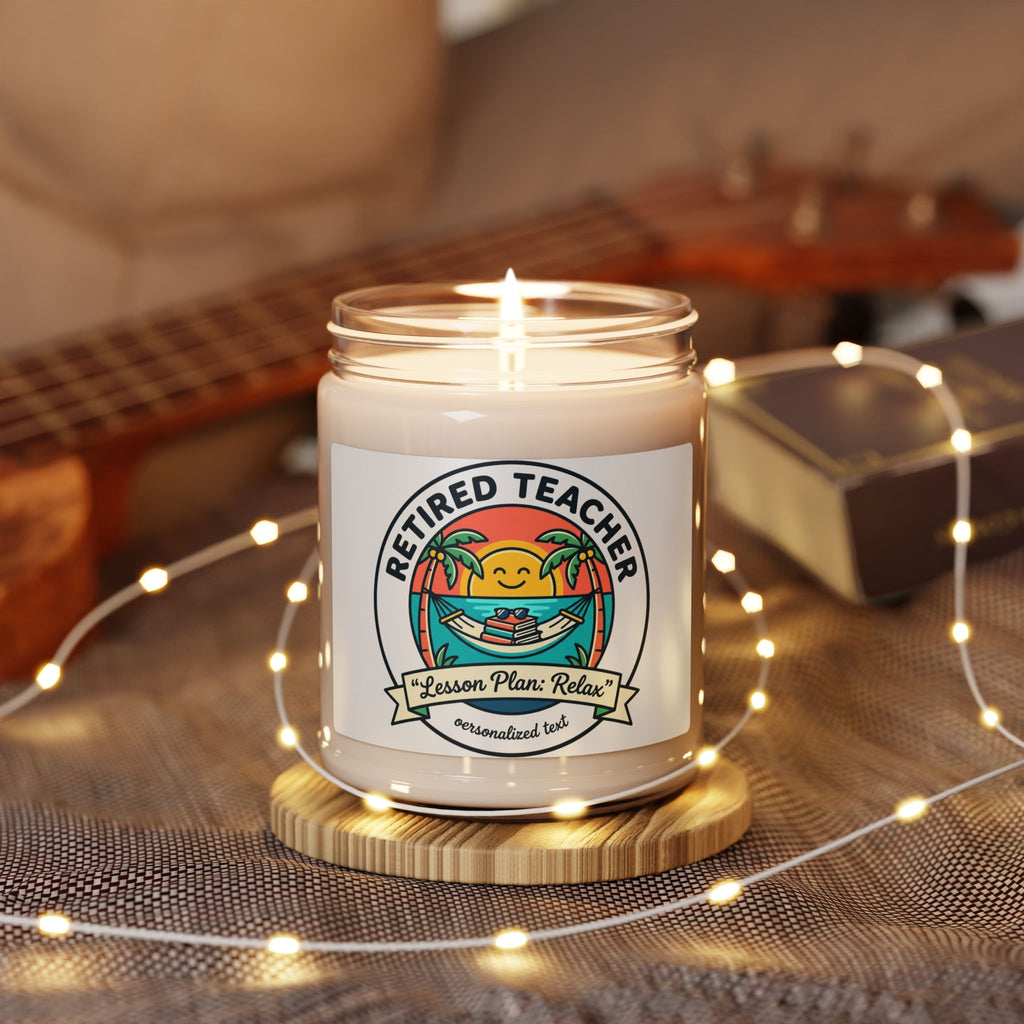 Retired Teacher Candle | Scented Soy Candle, Retirement, Relaxation