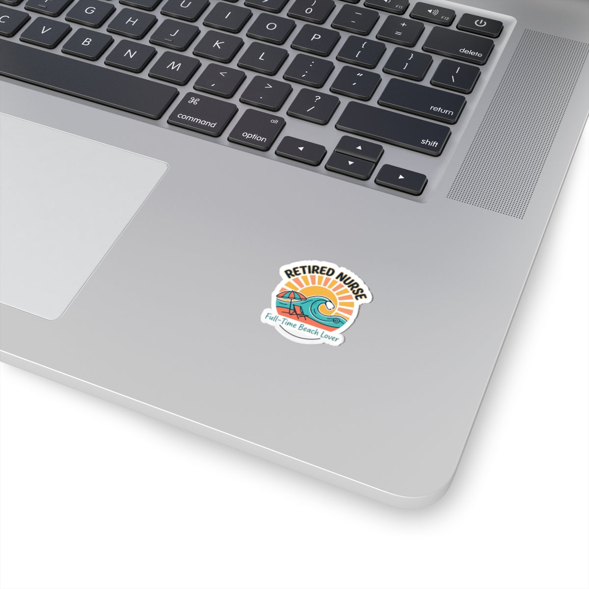 Retired Nurse Beach Lover Sticker | Retirement, Full-Time Beach Life