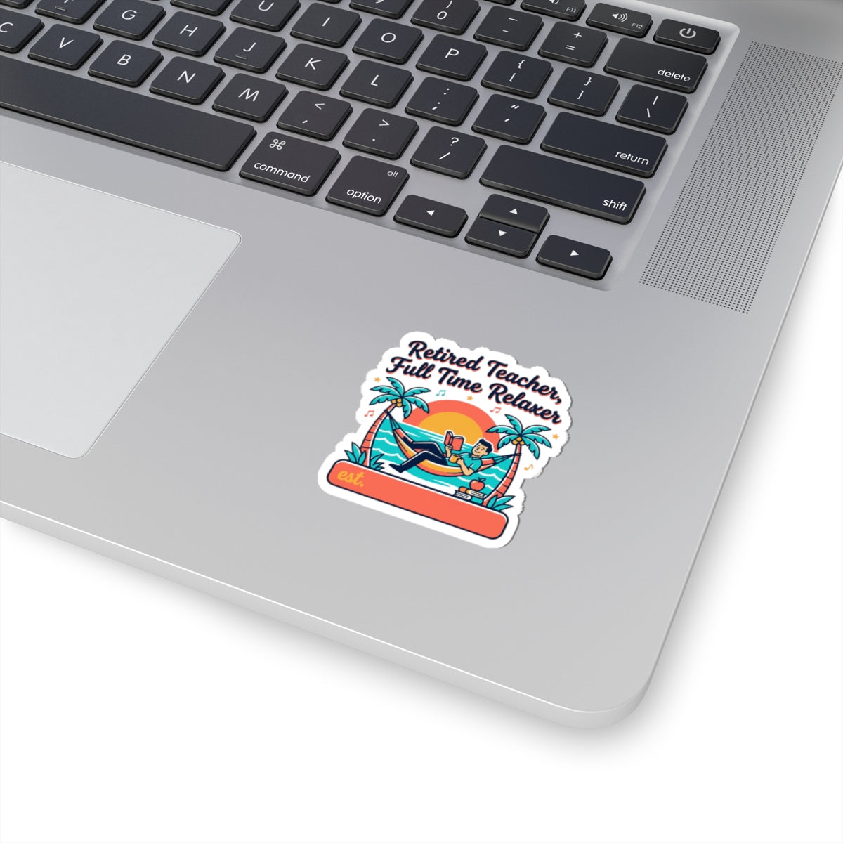 Retired Teacher Full Time Relaxer Sticker | retirement, beach life