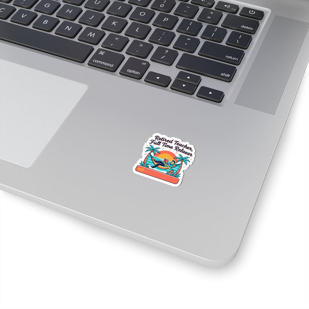 Retired Teacher Full Time Relaxer Sticker | retirement, beach life