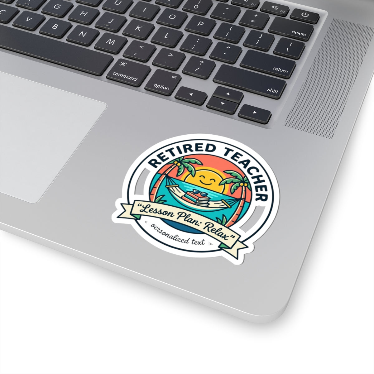 Retired Teacher Sticker | Retirement, Beach Life, Personalized Year