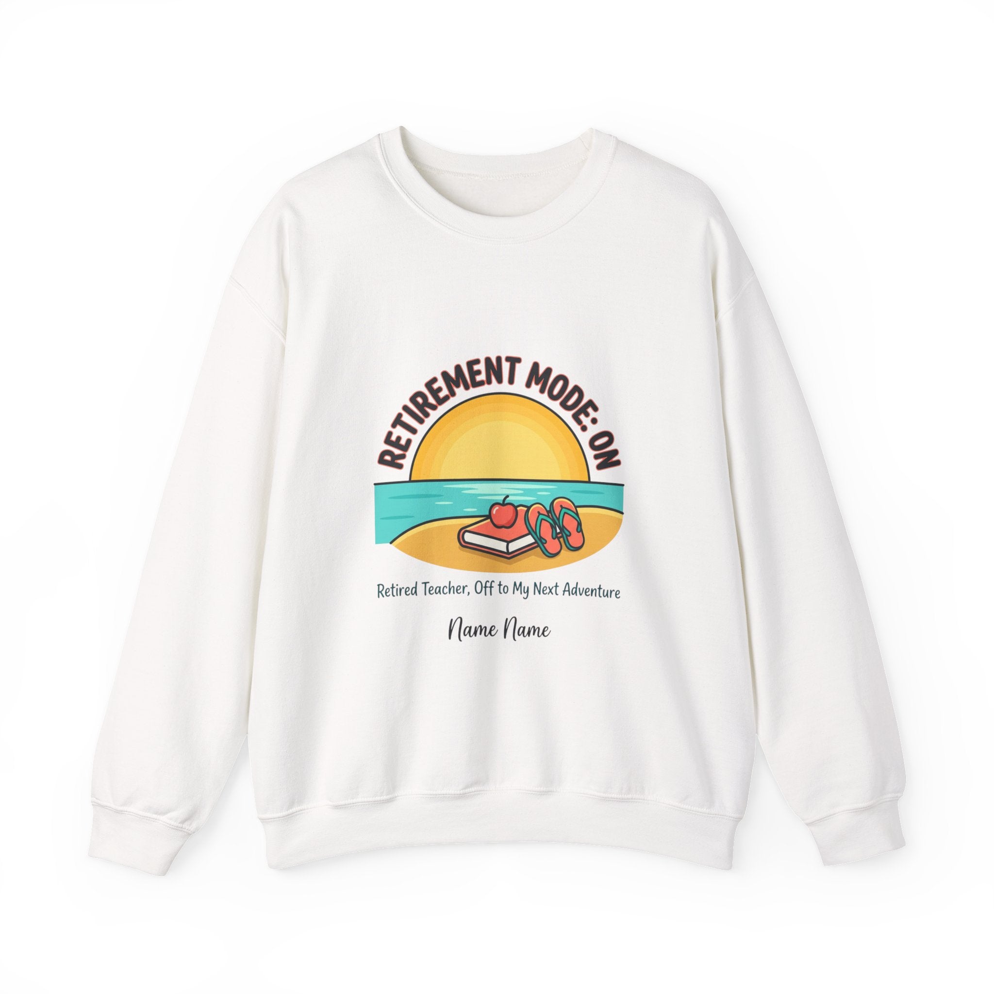 Retirement Mode On Sweatshirt | retired, beach life
