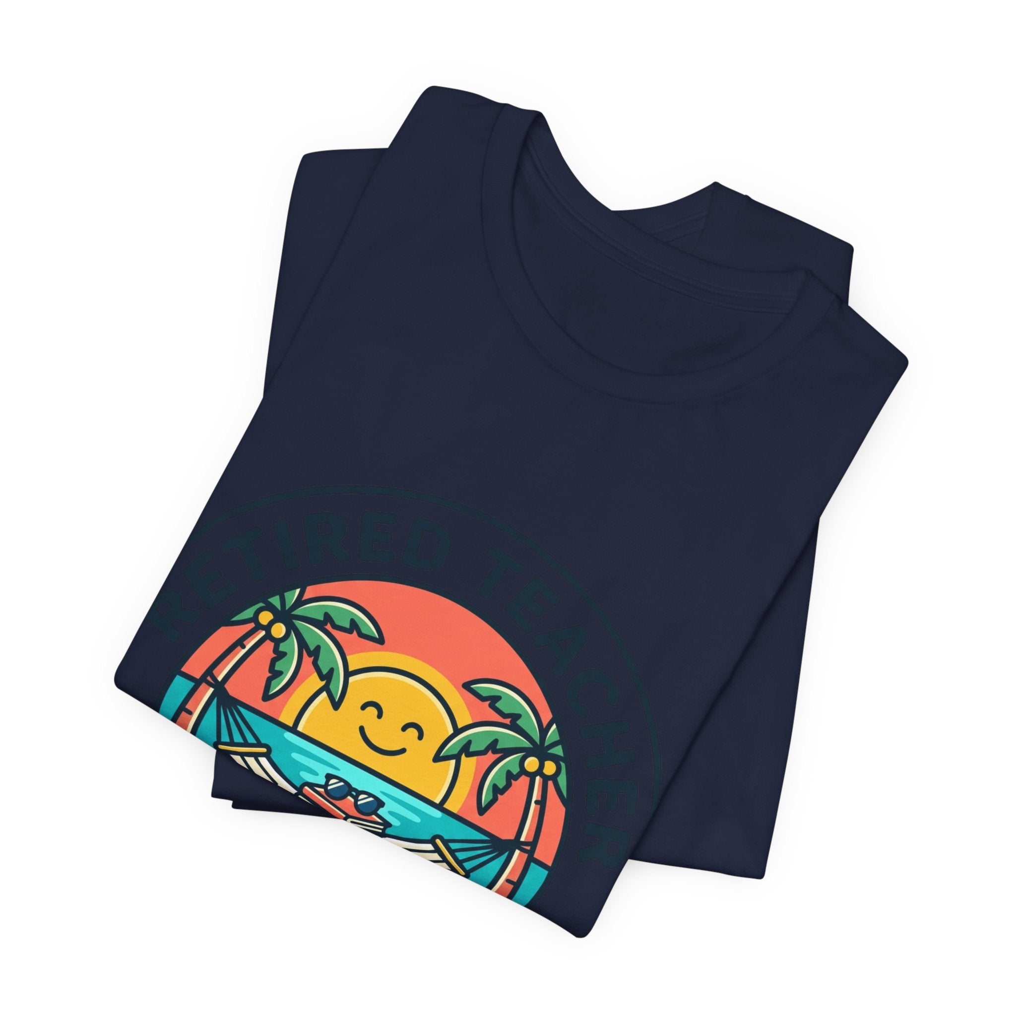 Retired Teacher Tee | Retirement, Beach Life
